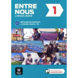 Entre Nous 1 - Livre De L´Élève+Cd Édition Cahier Non Inclus