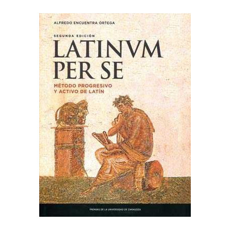 Latinum per se : método progresivo y activo de latín