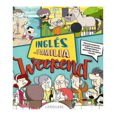 Ingles en Familia Weekend