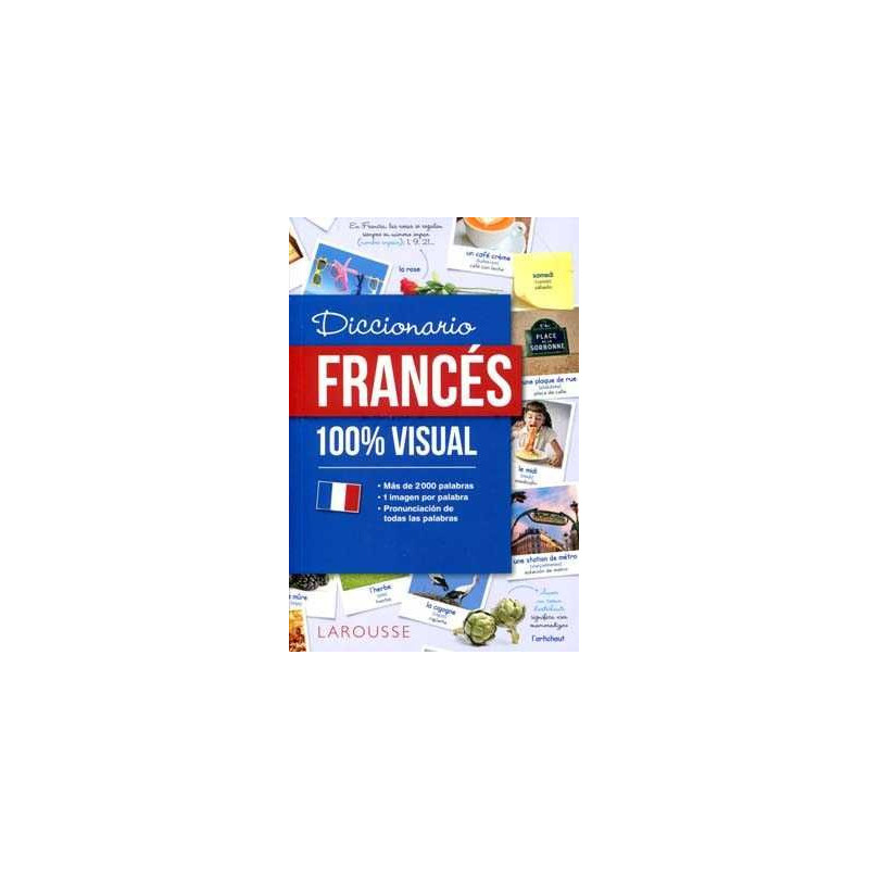 Diccionario Frances 100 %  Visual  español frances