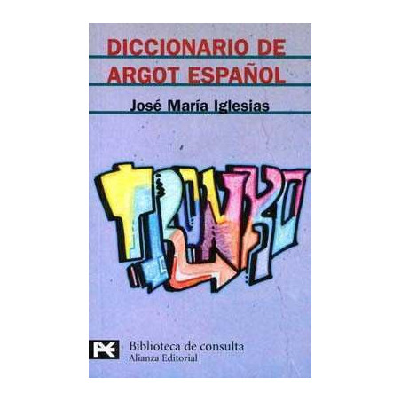 Diccionario de Argot Español