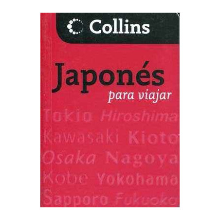 Japones Para Viajar Collins Guia de Conversacion