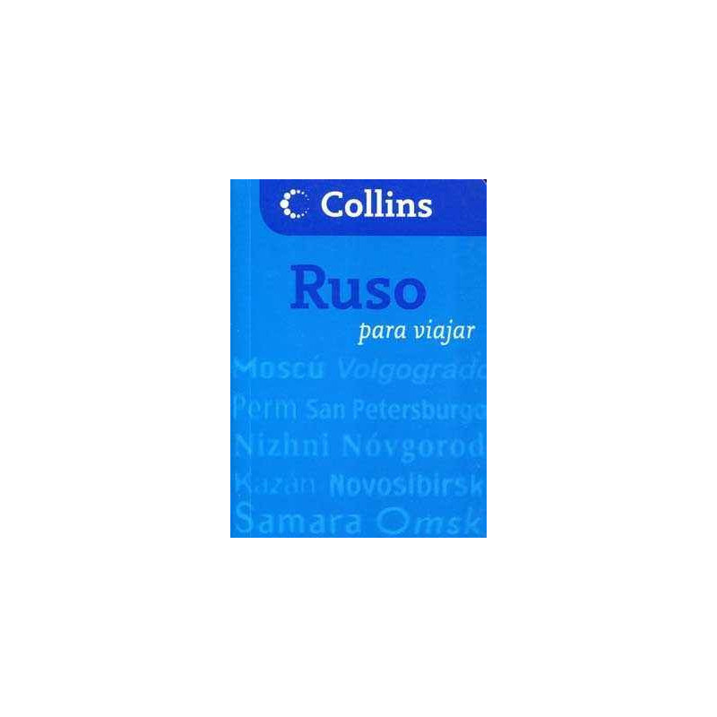 Ruso Para Viajar Collins Guia de Conversacion