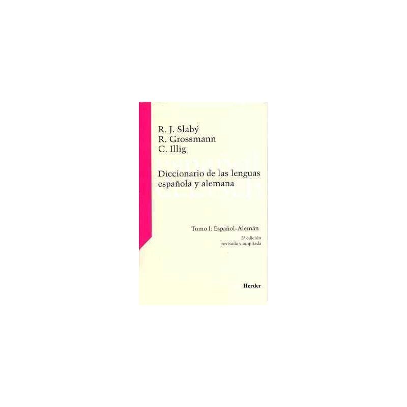 Diccionario de las Lenguas Español Aleman T1 5º ed