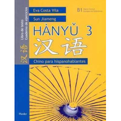 Hanyu 3 Chino para hispanohablantes libro + ejercicios B1