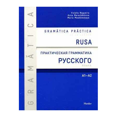 Gramatica Practica de la Lengua Rusa