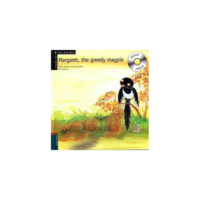 Margaret the Greedy Magpie + CD Audio