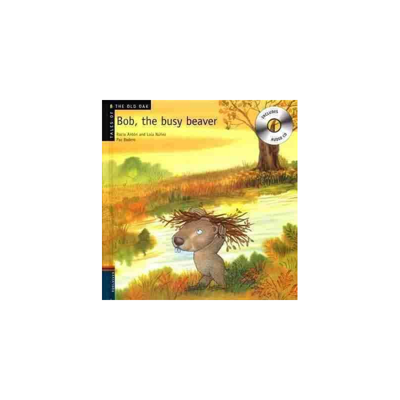 Bob the Busy Beaver + CD Audio