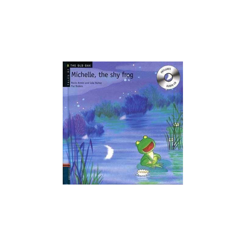 Michelle the Shy Frog + CD Audio