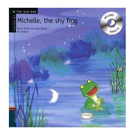 Michelle the Shy Frog + CD Audio