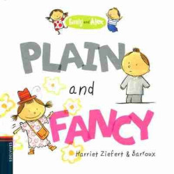 Emily and Alex 2 : Plain and Fancy