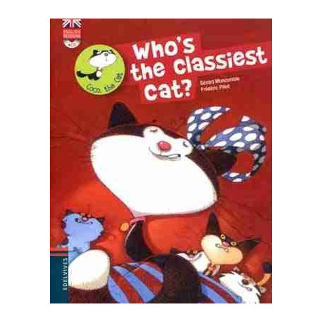 Coco the Gat 9 : Whos the Classiest Cat + Cd audio