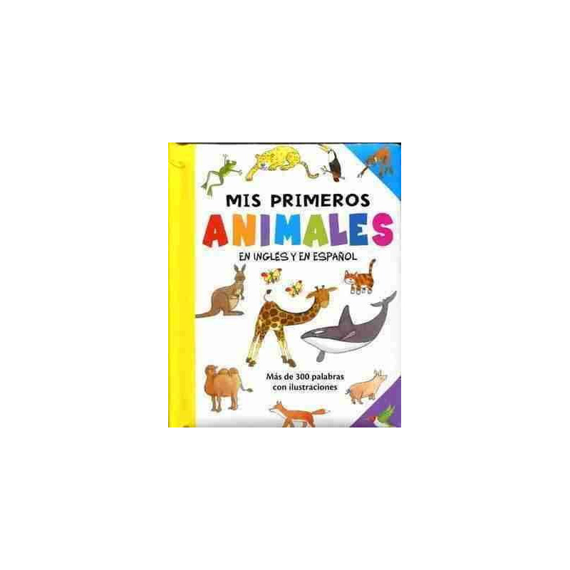 Mis Primeros Animales en Ingles y en Español HB