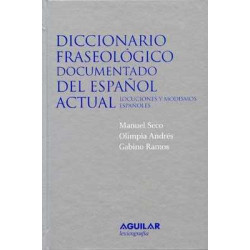 Diccionario Fraseologico Documentado del Español Actal