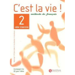 C´ Est la Vie 2 ejercicios + cd audio