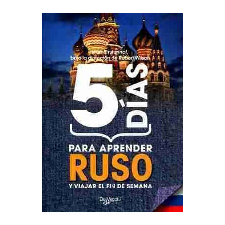 5 Días Para Aprender Ruso y Viajar el Fin de Semana