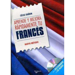 Aprende y Mejora Rapidamente el Frances + CD Audio