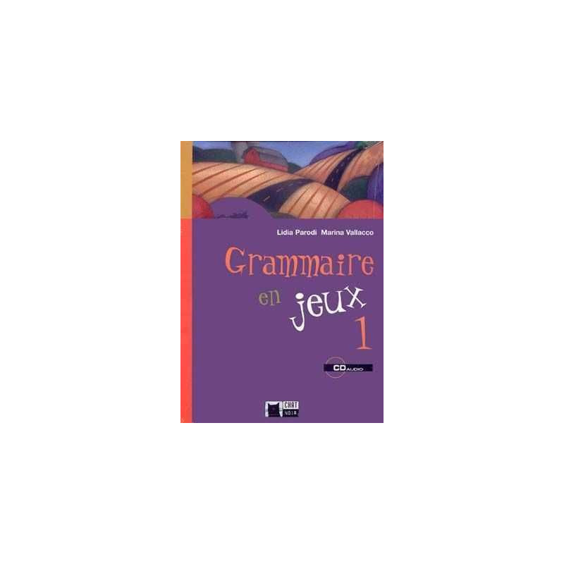 Grammaire en Jeux 1 + cd audio