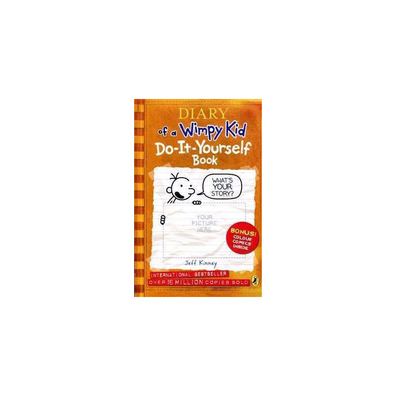 Diary of a Wimpy Kid : Do It Yourself Book