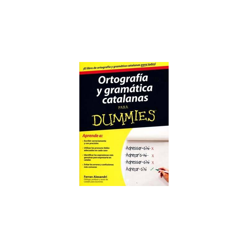 Ortografia y Gramatica Catalanas para Dummies