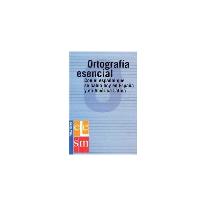 Ortografia Esencial Español