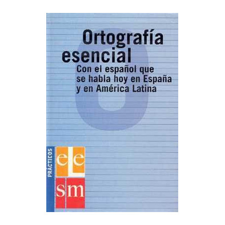 Ortografia Esencial Español