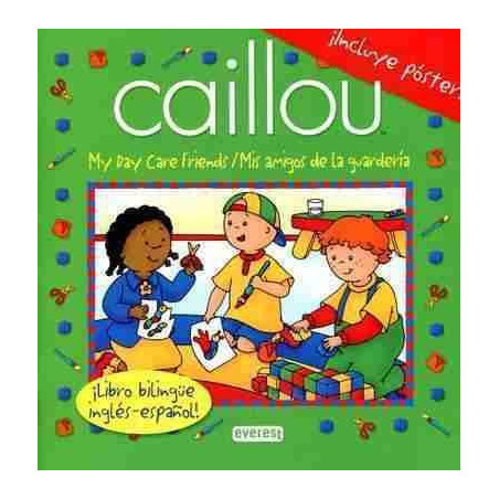 Caillou My Day Care Friends Ingles - Español