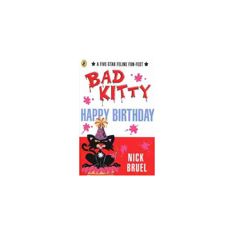 Bad Kitty : Happy Birthday PB