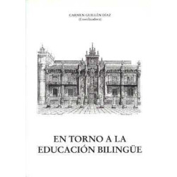 En Torno a la Educacion Bilingüe