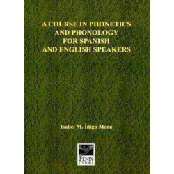 Course in Phonetics & Phonology for Spanish & English Speakers