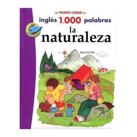 Primer Curso Ingles 1000 Palabras : La Naturaleza + lapiz electr.