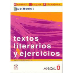 Textos Literarios y Ejercicios Nivel Medio I