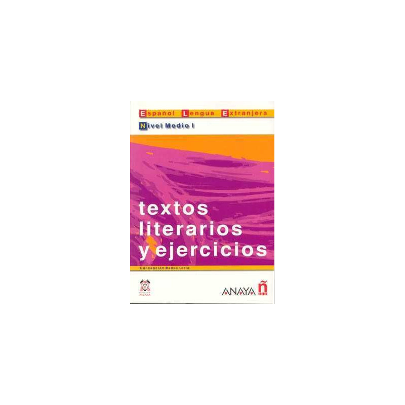 Textos Literarios y Ejercicios Nivel Medio I