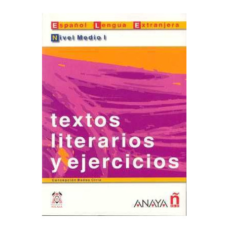 Textos Literarios y Ejercicios Nivel Medio I