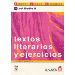 Textos Literarios y Ejercicios Nivel Medio II