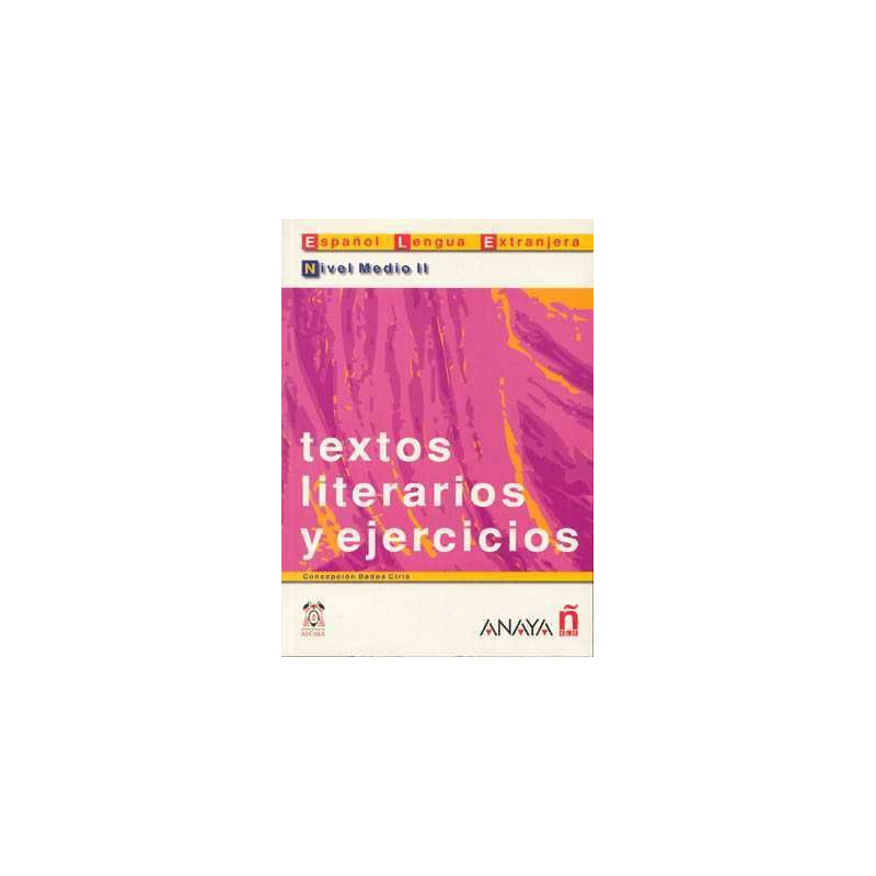 Textos Literarios y Ejercicios Nivel Medio II