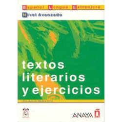 Textos Literarios y Ejercicios Nivel Avanzado