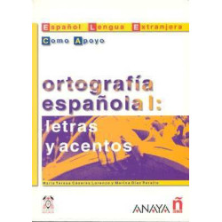 Ortografia Española I : Letras y Acentos