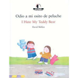 Hate my Teddy Bear + cd audio Ingles Español Bilingue