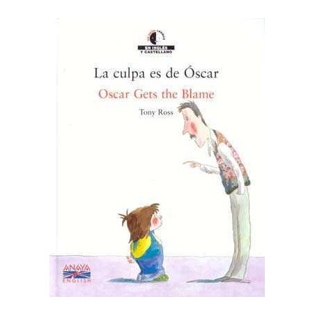 Oscar Gets the Blame + cd audio Ingles Español Bilingue