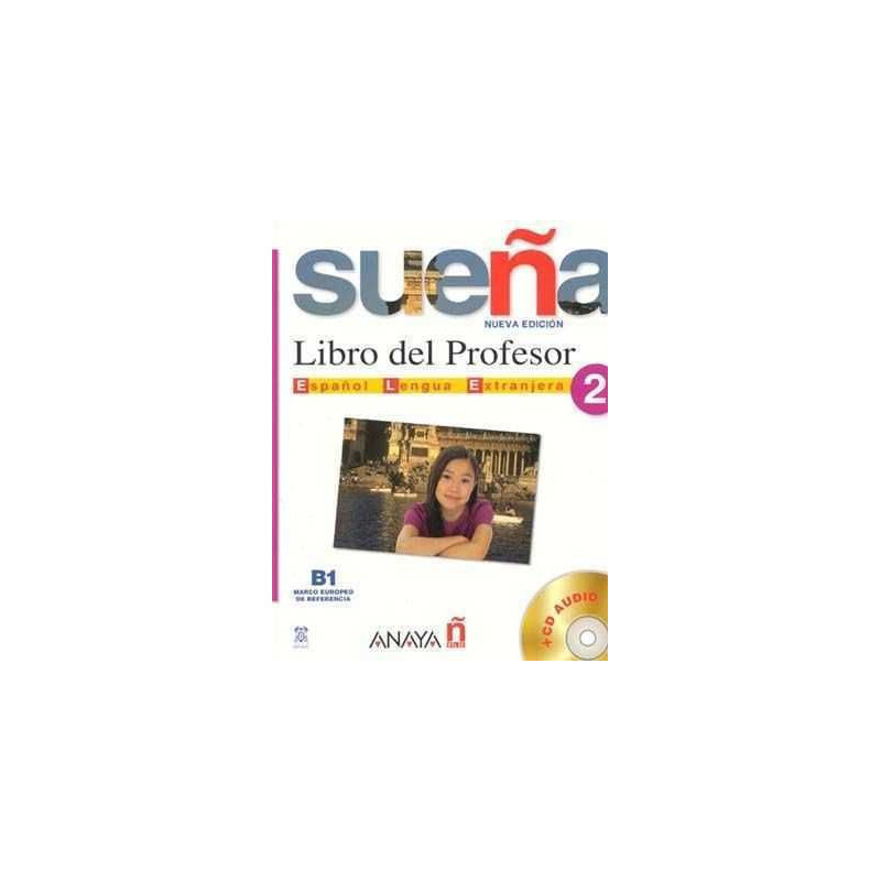 Sueña 2 B1 profesor + cd audio n/e 06