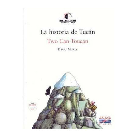 Two Can Toucan + cd audio Ingles Español Bilingue