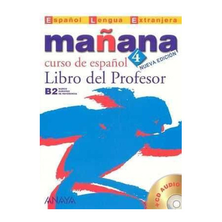 Mañana 4 B2 Español profesor + cd audio n/e