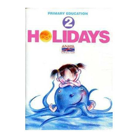 Holidays 2 primaria + cd