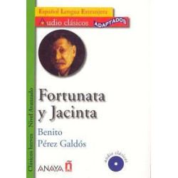 Fortunata y Jacinta + cd audio nivel avanzado