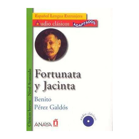 Fortunata y Jacinta + cd audio nivel avanzado