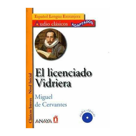 Licenciado Vidriera nivel inicial + cd audio