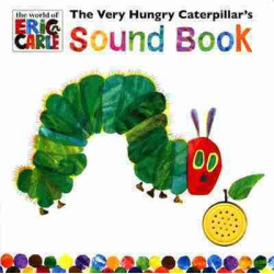 Very Hungry Caterpillar  Sound Book (hojas duras)