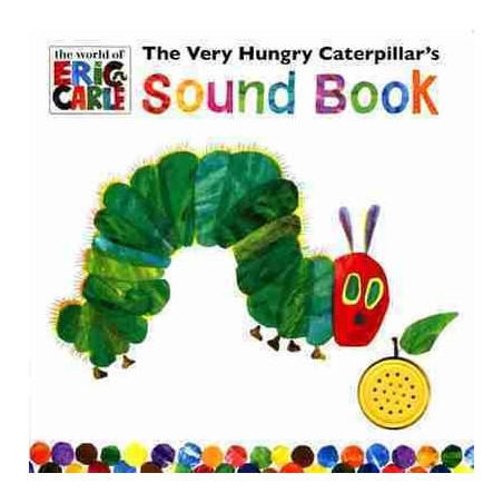 Very Hungry Caterpillar  Sound Book (hojas duras)