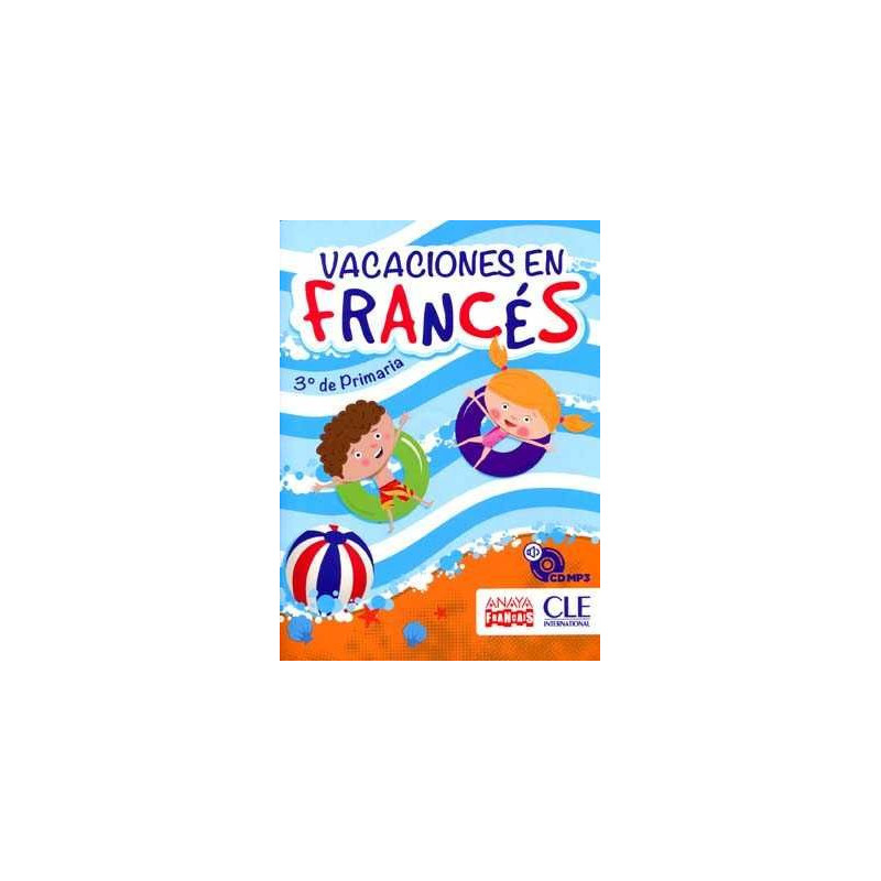 Vacaciones Frances 3º EP